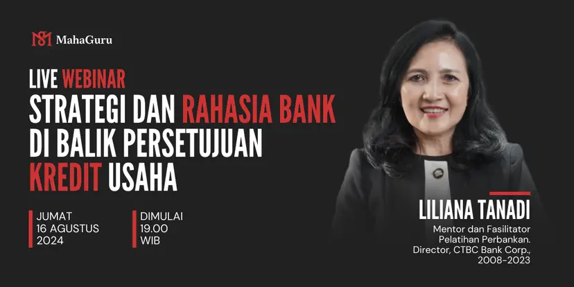 Strategi dan Rahasia Bank di Balik Persetujuan Kredit Usaha