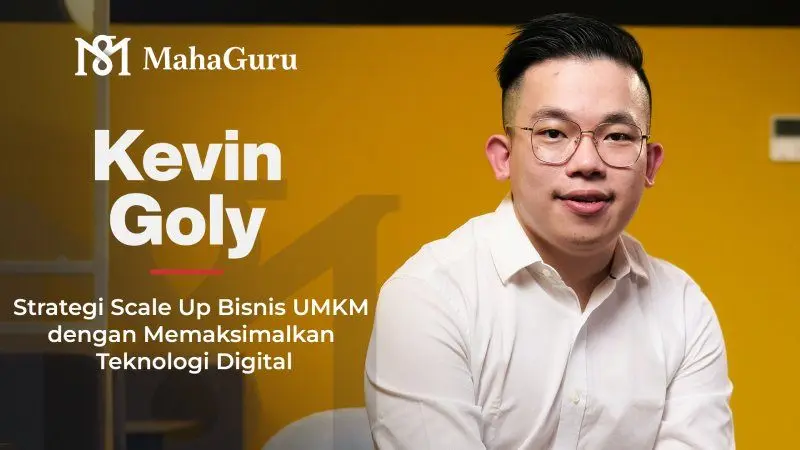 Strategi Scale Up Bisnis UMKM dengan Memaksimalkan Teknologi Digital